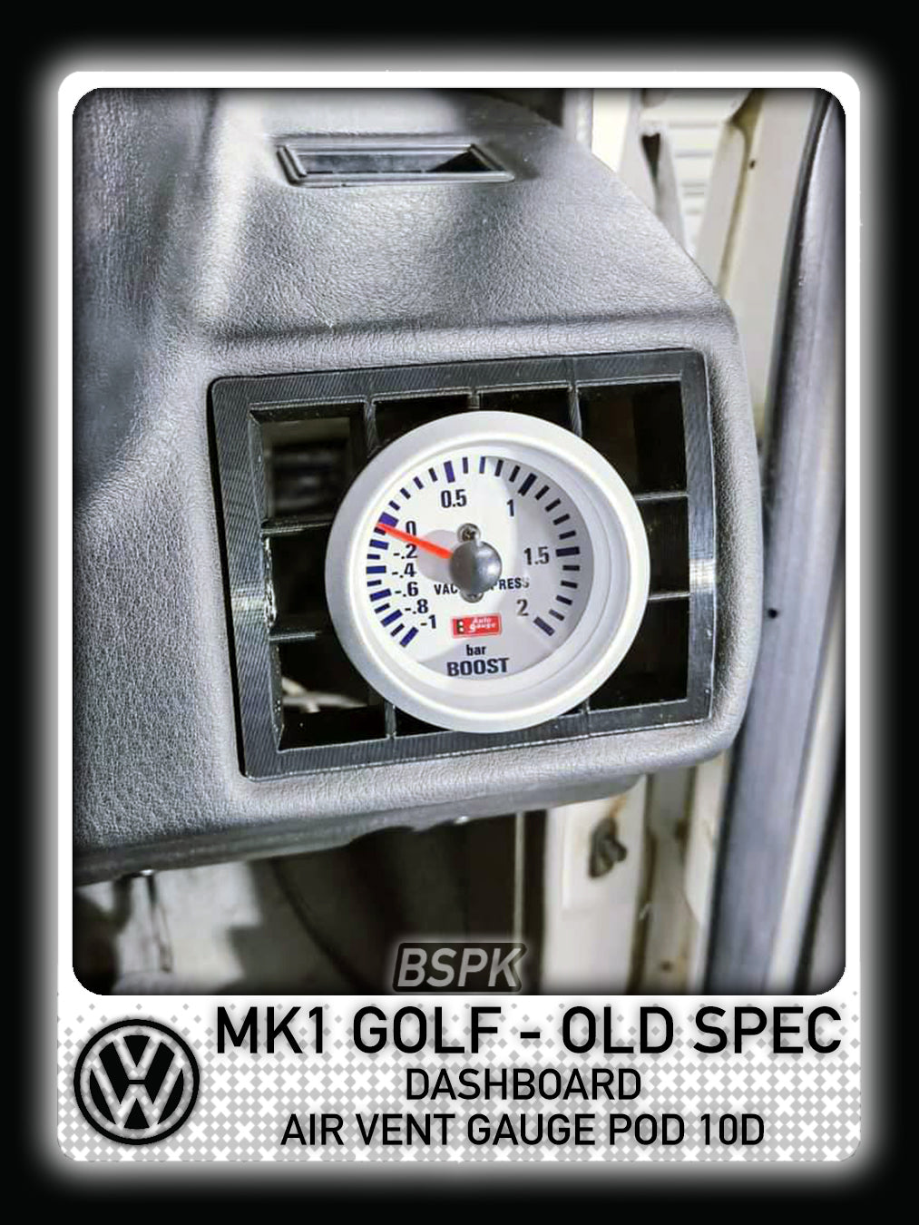 Volkswagen MK1 Golf - Old Spec - Driver Air Vent Gauge Pod10°