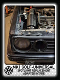 Volkswagen MK1 Golf - Universal - Spotlight Replacement Adapted Intake