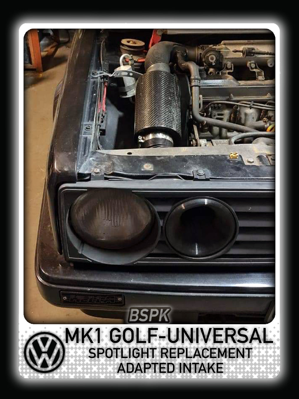 Volkswagen MK1 Golf - Universal - Spotlight Replacement Adapted Intake
