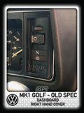 Volkswagen MK1 Golf - Old Spec - Dashboard Cover Right