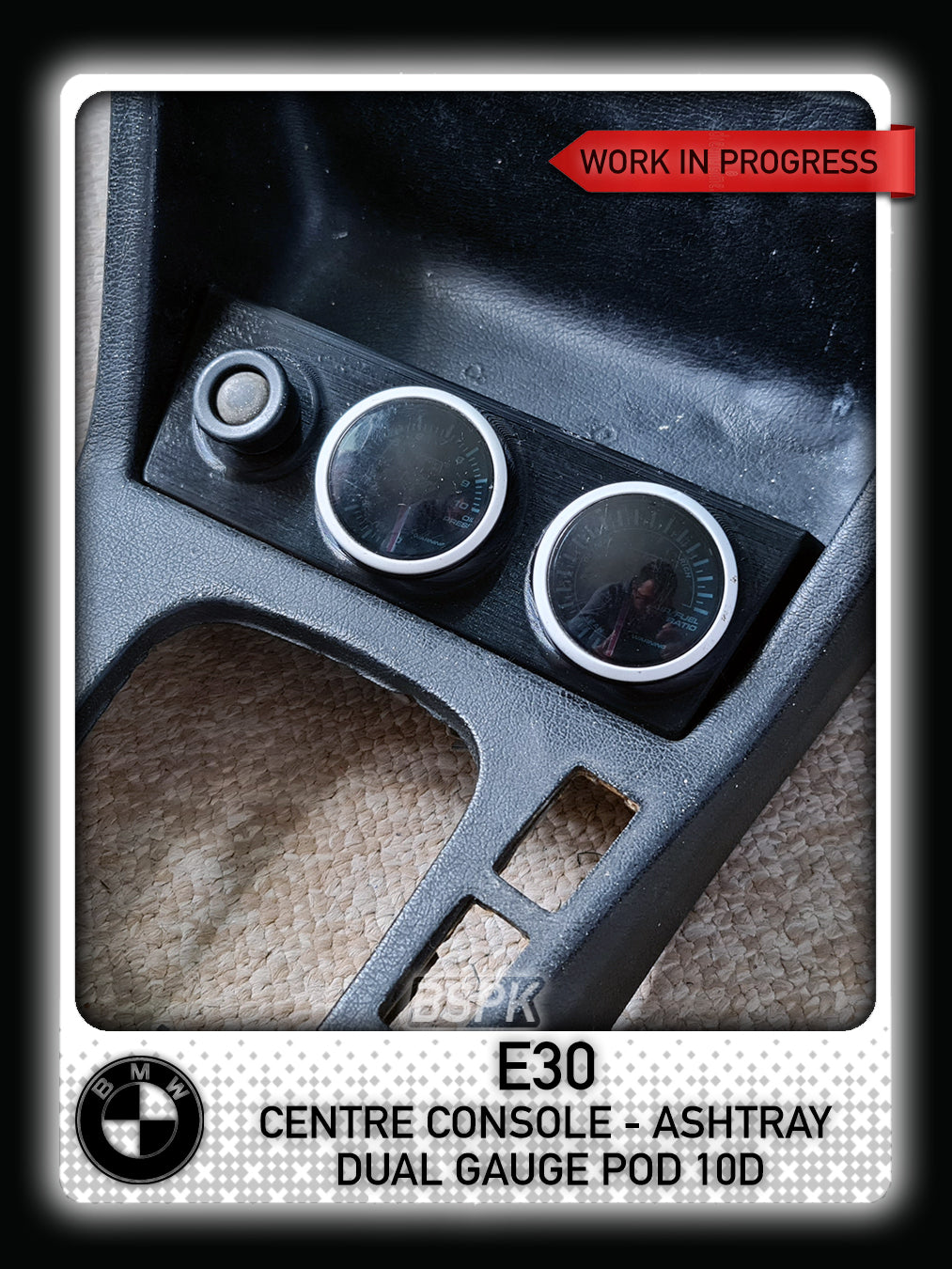 BMW E30 - Ashtray Dual Gauge Pod 10°