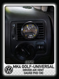Volkswagen Golf MK4 - Driver Air Vent Gauge Pod 10°