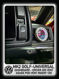 Volkswagen MK2 Golf - Driver Air Vent Gauge Pod 10°