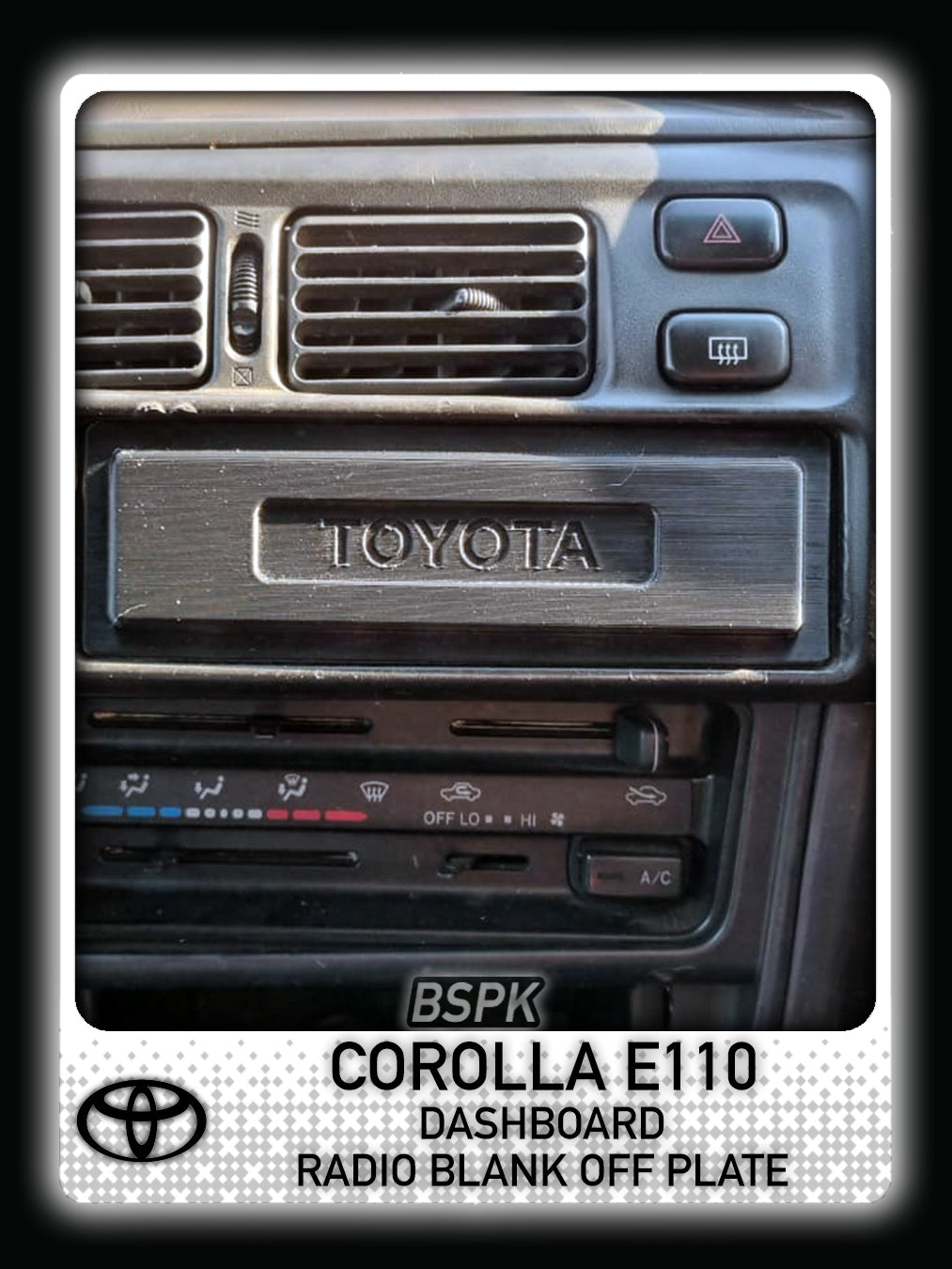 Toyota Corolla E110 - Radio Blank Off Plate