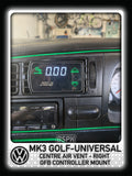 Volkswagen MK3 Golf - Centre Right Air Vent GFB Conroller Mount