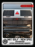 Volkswagen MK1 Golf - New Spec - Dashboard Upper Insert Replacements