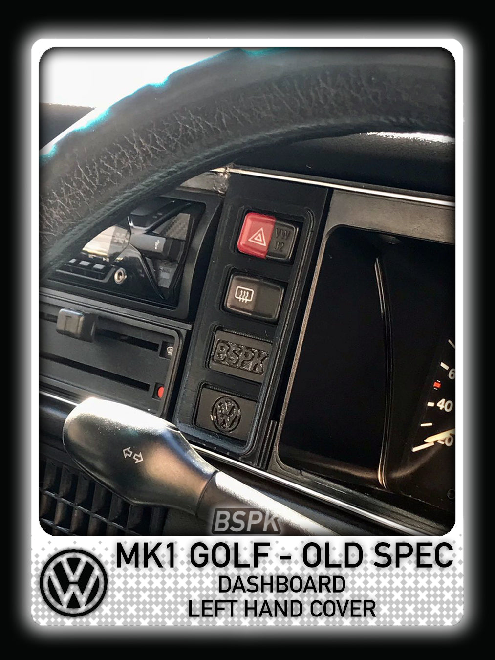 Volkswagen MK1 Golf - Old Spec - Dashboard Cover Left