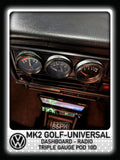 Volkswagen MK2 Golf - Radio Triple Gauge Pod 10°