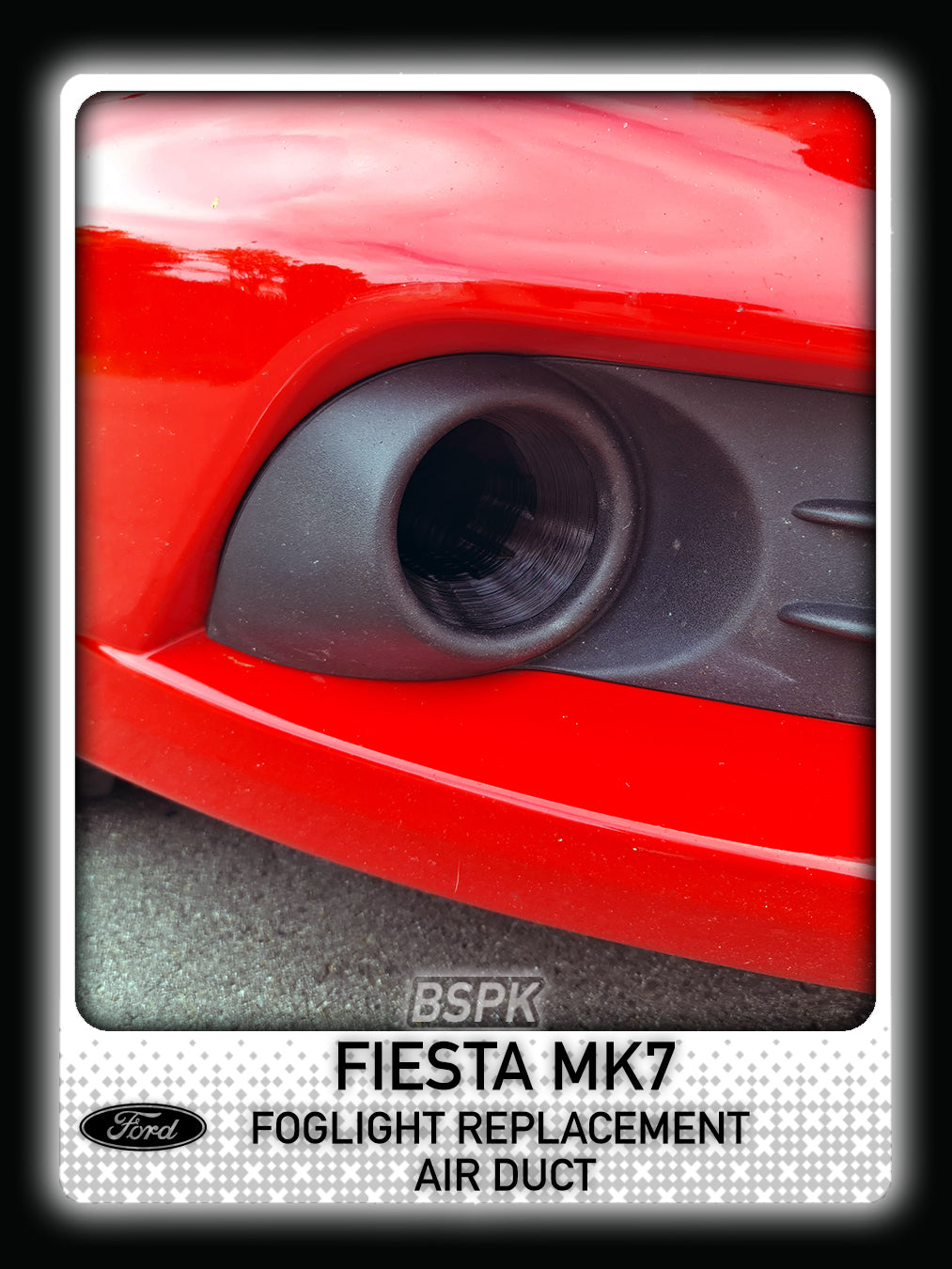 Ford Fiesta MK7 - Foglight Replacement Air Duct