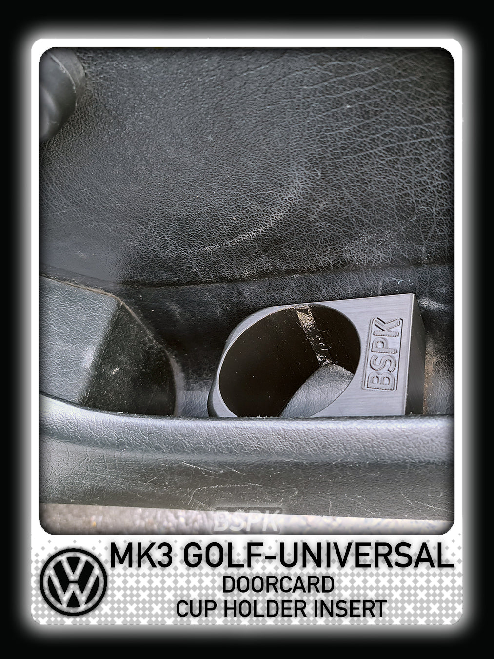 Volkswagen MK3 Golf - Door Car Cup Holder Insert